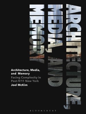 cover image of Architecture, Media, and Memory